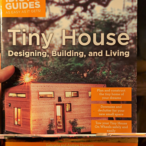 Idiot guides tiny house - idiot's,