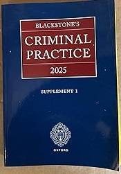 Blackstone criminal practice - blackstone's,