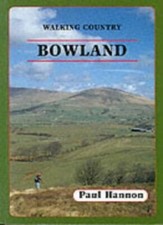 Bowland (Walking Country),Paul Hannon