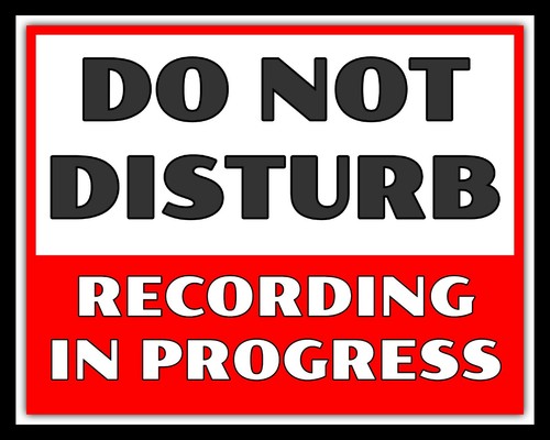 Not disturb recording in - recording,
