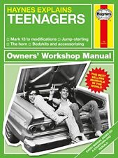 Teenagers - Haynes Explains (Mini Manual) By Boris Starling