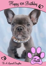 personalised birthday card Female French bull dog Ladies Wife Friend Daughter