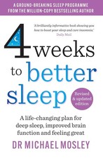 4 Weeks to Better Sleep by Dr Michael Mosley - Non Fiction - Paperback