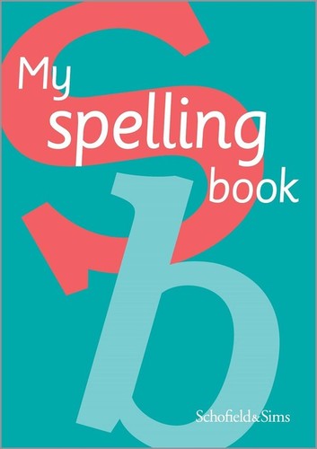 Spelling book schofield - spelling,