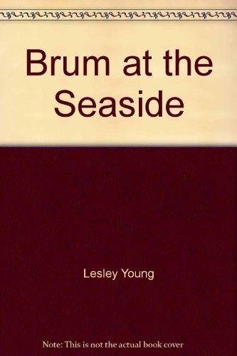 Brum the seaside - seaside, by