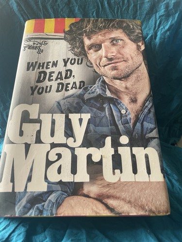Guy martin when you dead - martin:,