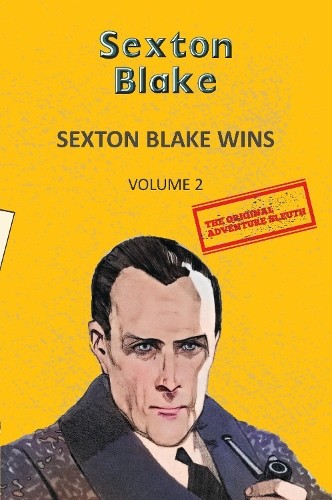 Sexton blake wins - sexton,