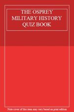 THE OSPREY MILITARY HISTORY