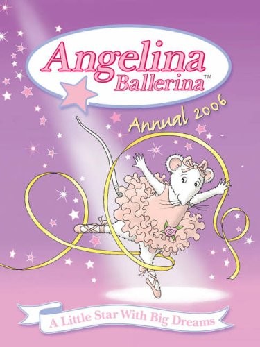 Angelina ballerina annual - angelina,