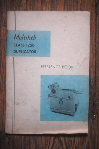 Old multilith class 1250 - multilith,