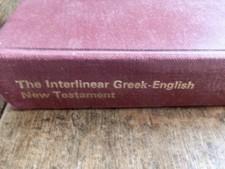 The Interlinear Greek - English New Testament
