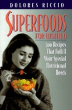 Superfoods for Women: 300