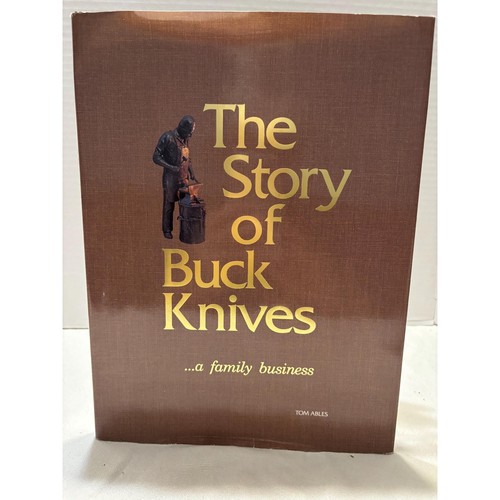 The story buck knives a - the, of