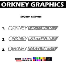 ORKNEY Fastliner 12, 16, 19