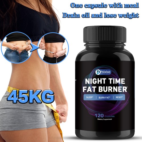 Night time fat - burner,