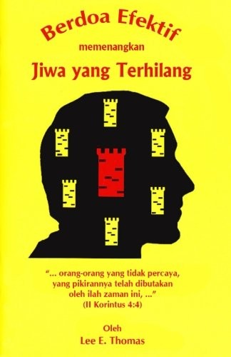 Praying effectively for the - for,