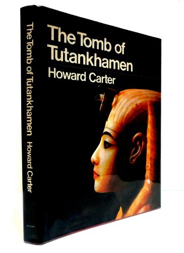 The tomb tutankhamen - of,
