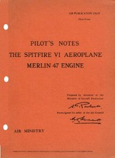 PILOT'S NOTES: SPITFIRE VI/  HIGH ALT FIGHTER + ADDED VALUE INFO PACK/ DOWNLOAD