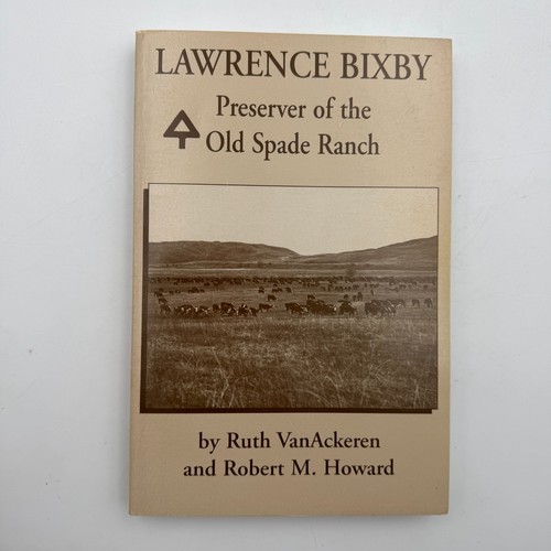 Lawrence bixby preserver of - lawrence,