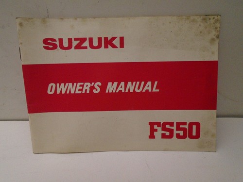 Suzuki fs50 owners - suzuki,