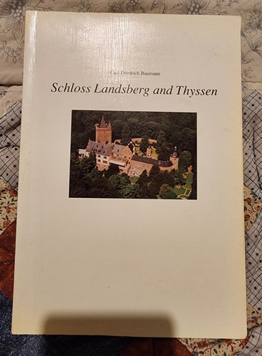 Schloss landsberg and thyssen - schloss,