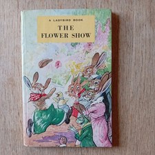 Rare Early Ladybird Book - The Flower Show  - 1st Edition 1953