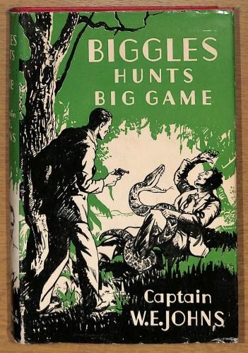 Biggles hunts big - biggles,