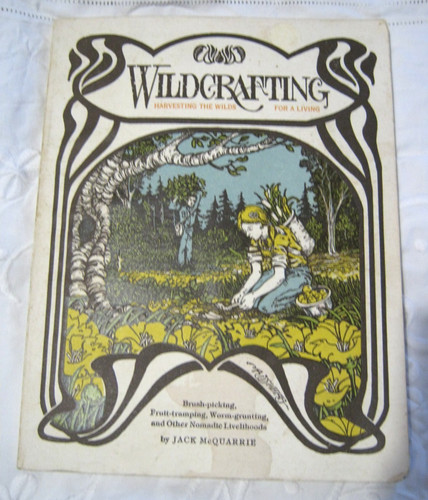 Wildcrafting harvesting the - harvesting,