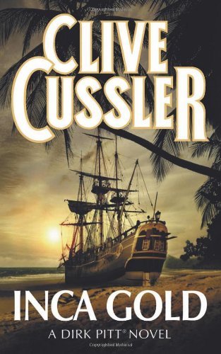 Inca gold clive - clive, cussler