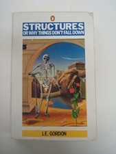 Structures: Or Why Things