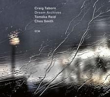 Craig Taborn : Dream Archives