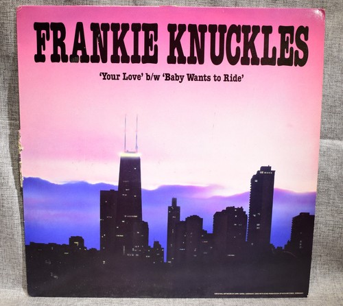 Frankie knuckles your - knuckles,