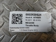 2011 RENAULT MEGANE Mk3 1.5 Diesel Throttle Body 8200614985 339