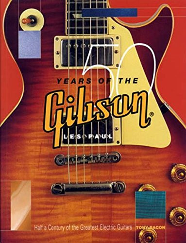 Years the gibson les - of,