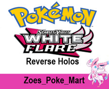 WHITE FLARE - REVERSE HOLO'S - SELECT YOUR OWN - MULTIBUY DISCOUNT