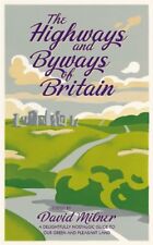 The Highways and Byways of