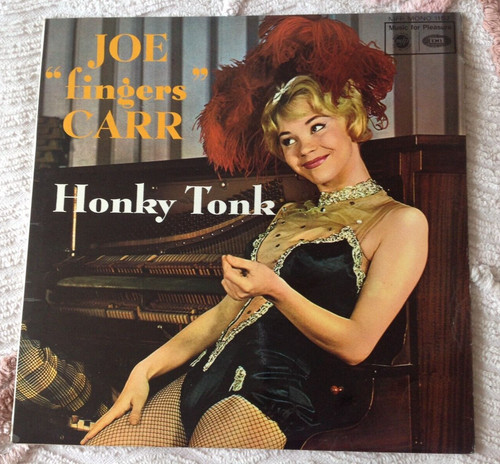 Joe fingers carr honky - carr,, tonk