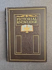 Newnes' Pictorial Knowledge Volume 6: An Educational Treasury. Vintage Book