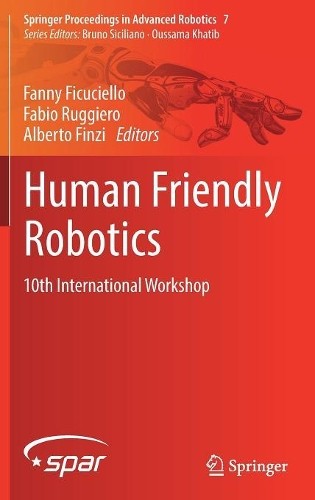 Human friendly robotics - human,