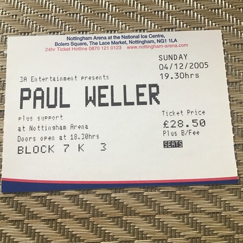 Paul weller ticket 2005 - paul,