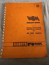 Kubota BF 200 Loader Workshop Manual Fitting, Service And Spare Parts