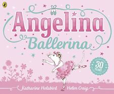 Angelina Ballerina by Holabird, Katharine Book The Cheap Fast Free Post