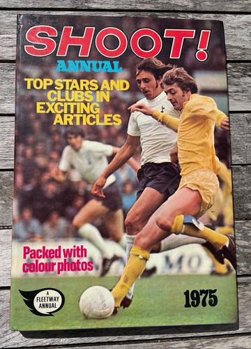 Shoot football annual 1975 - shoot!,
