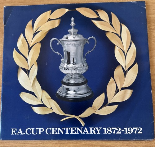 Cup centenary 1872 1972 - fa, 1872–1972