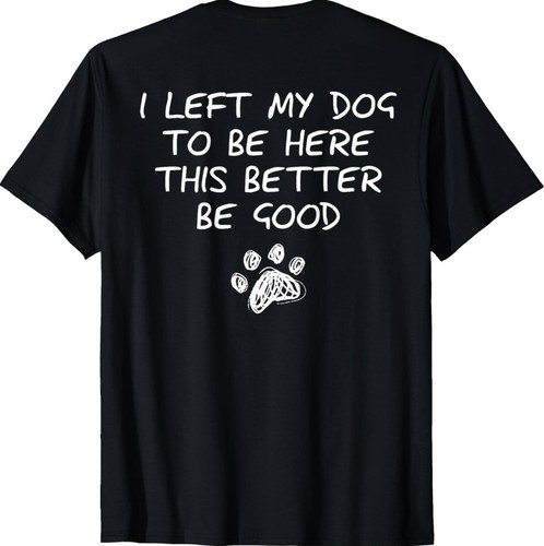 Left dog be - dog, to