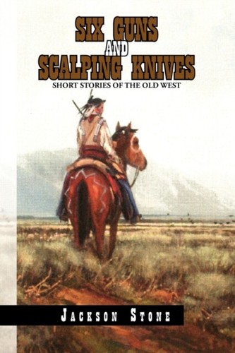Stone six guns and scalping - six,