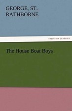 The House Boat Boys by George