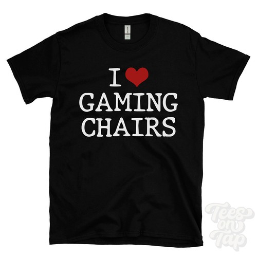Love gaming chairs shirt - love,