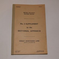 British Railways No 2 Supplement Sectional Appendix Great Northen Line 1960