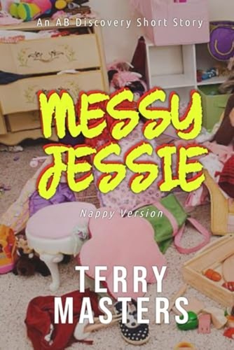 Messy jessie - messy,